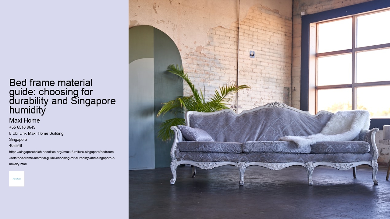 Bed frame material guide: choosing for durability and Singapore humidity Maxi Home Bed frame material guide: choosing for durability and Singapore humidity