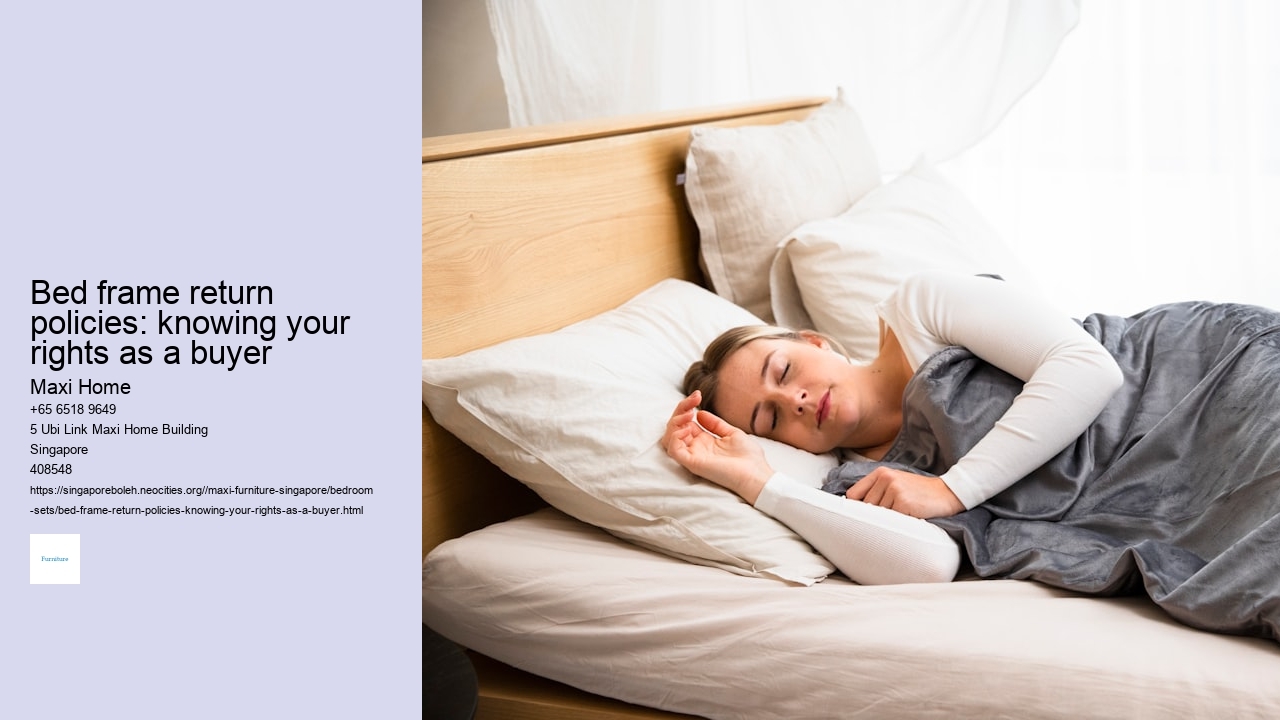 Bed frame return policies: knowing your rights as a buyer Maxi Home Bed frame return policies: knowing your rights as a buyer