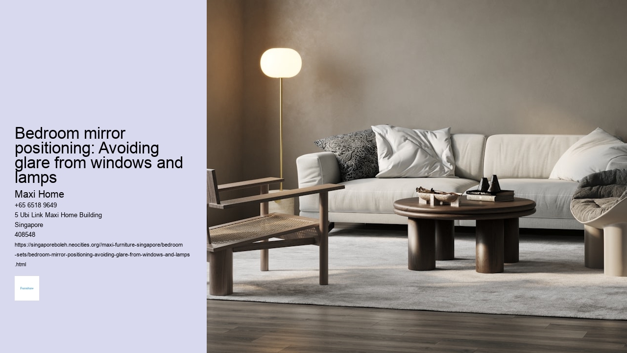 Bedroom mirror positioning: Avoiding glare from windows and lamps