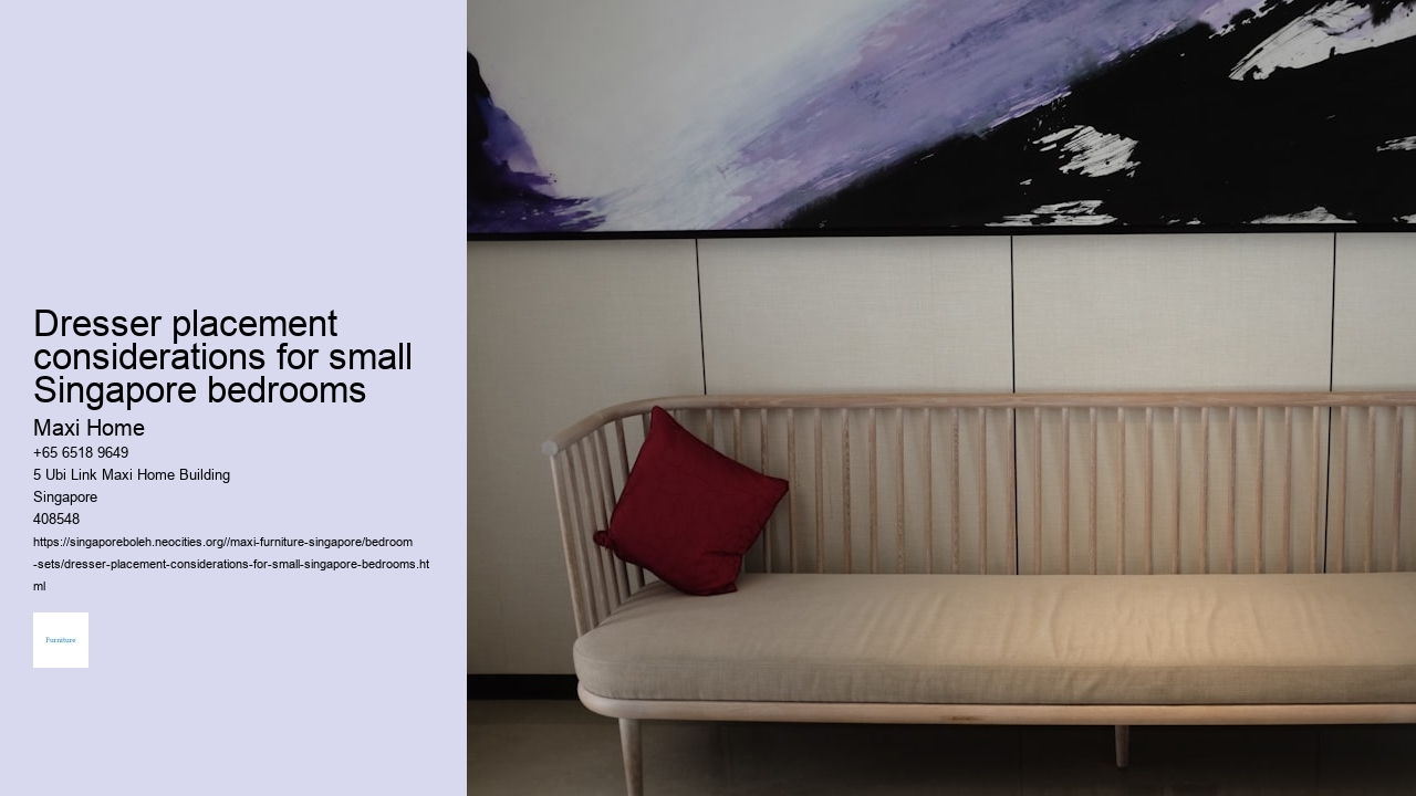 Dresser placement considerations for small Singapore bedrooms