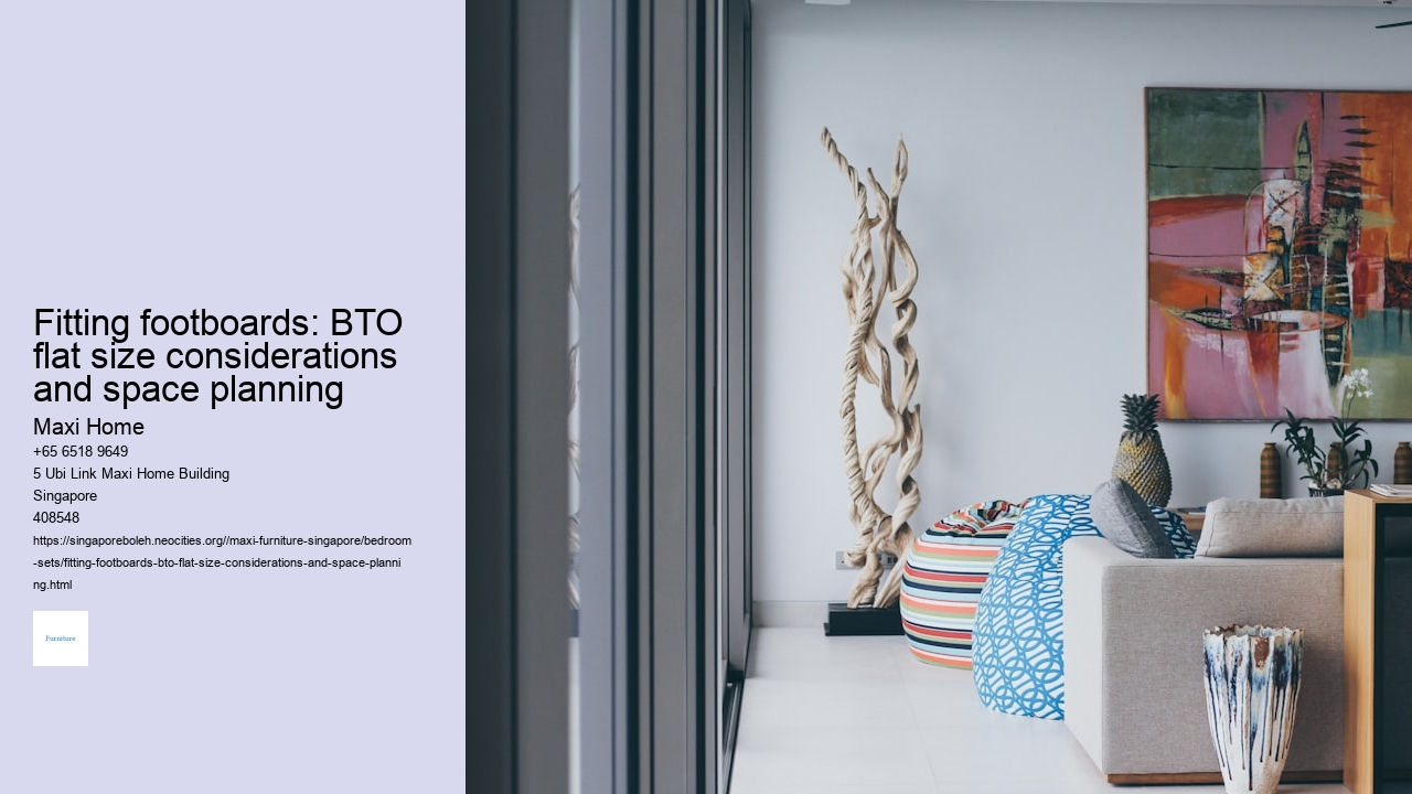 Fitting footboards: BTO flat size considerations and space planning