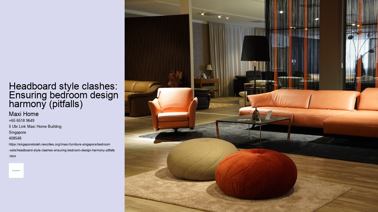 Headboard style clashes: Ensuring bedroom design harmony (pitfalls)