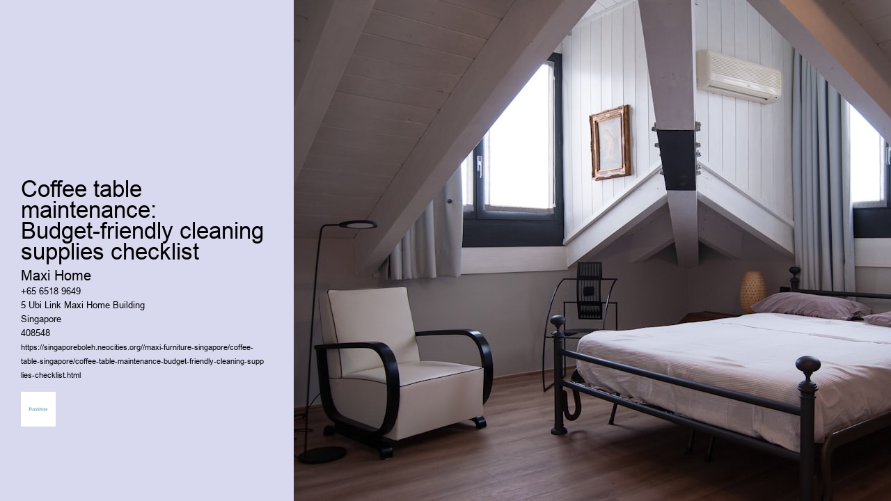 Coffee table maintenance: Budget-friendly cleaning supplies checklist