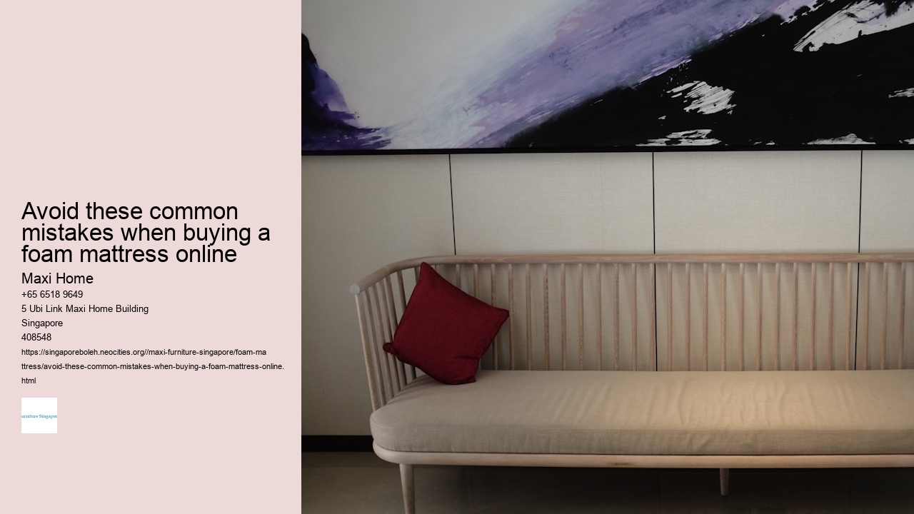 Avoid these common mistakes when buying a foam mattress online