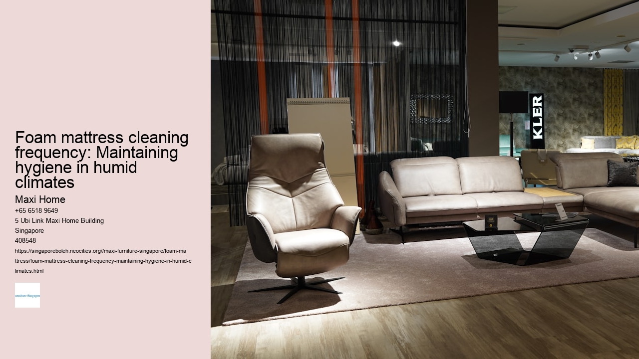 Foam mattress cleaning frequency: Maintaining hygiene in humid climates