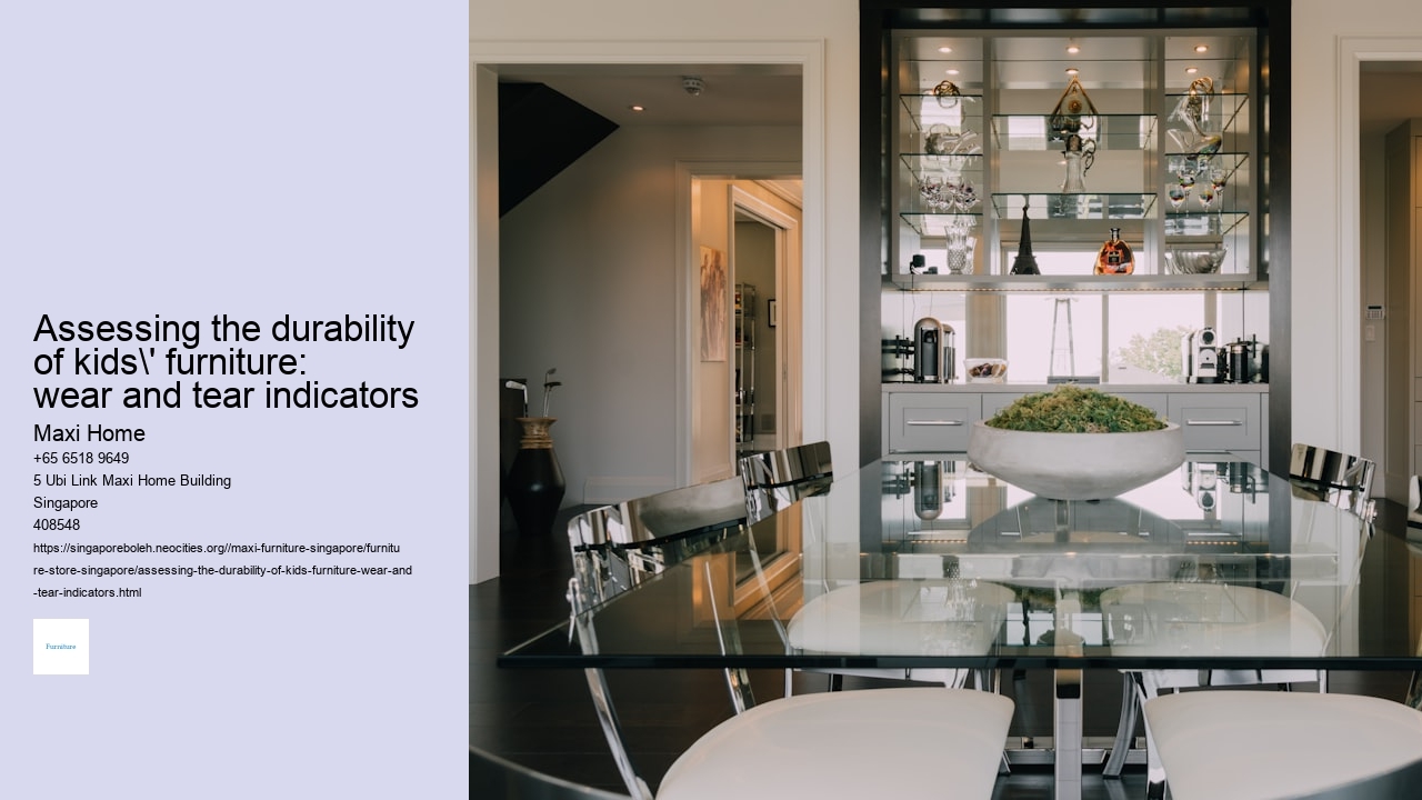 Assessing the durability of kids' furniture: wear and tear indicators