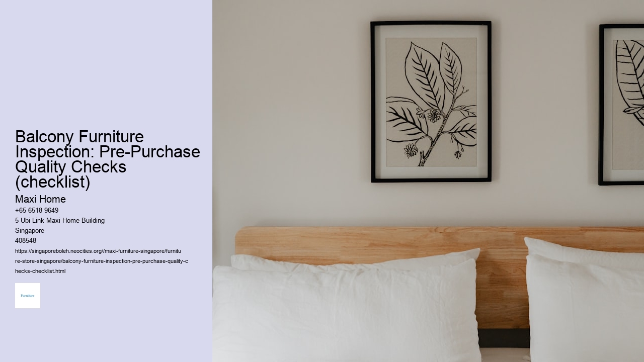 Balcony Furniture Inspection: Pre-Purchase Quality Checks (checklist)