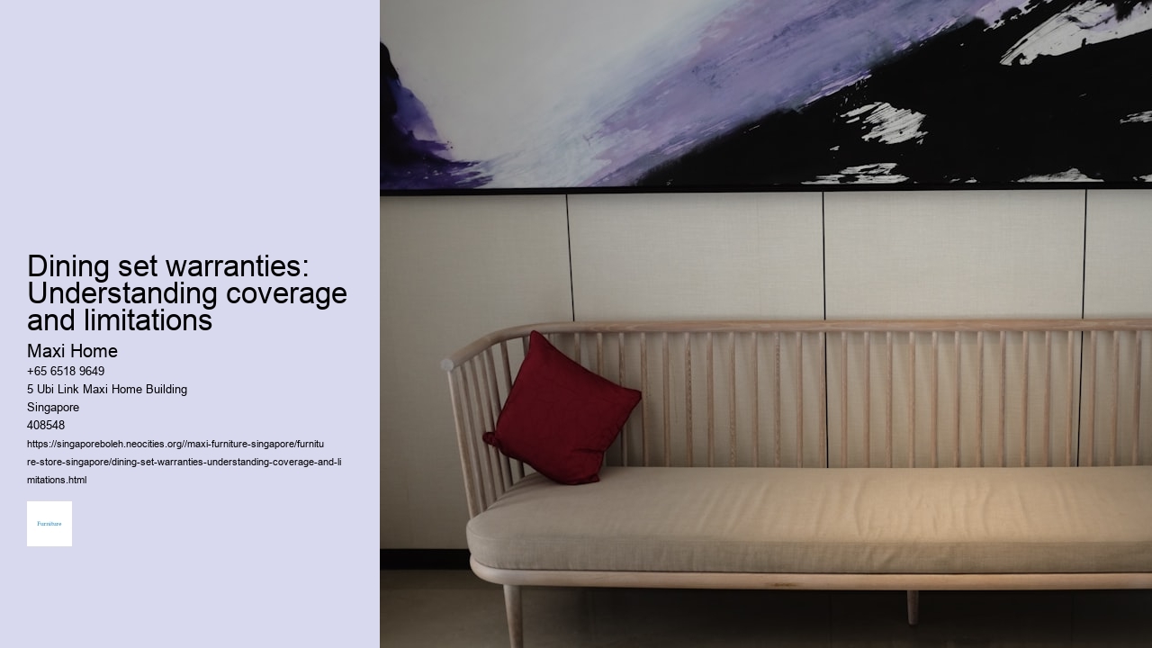 Dining set warranties: Understanding coverage and limitations