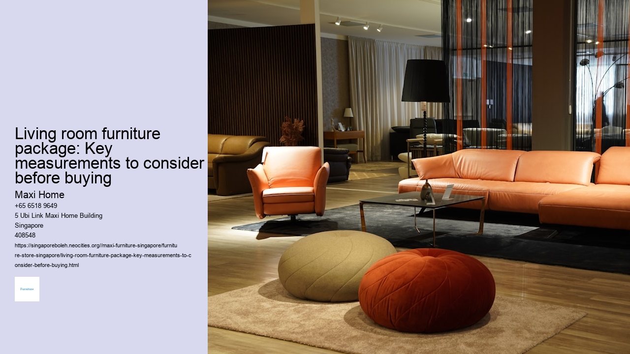 Living room furniture package: Key measurements to consider before buying