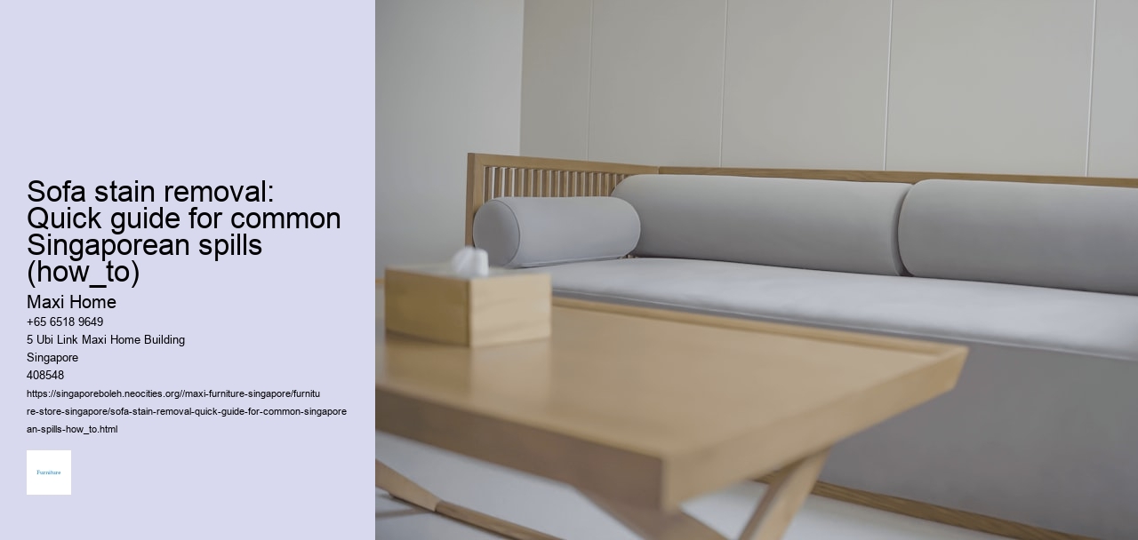 Sofa stain removal: Quick guide for common Singaporean spills (how_to)