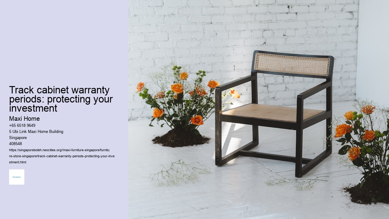 Track cabinet warranty periods: protecting your investment