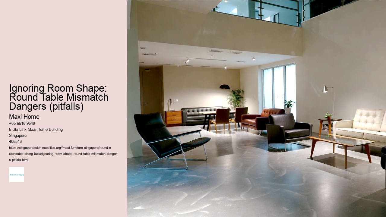 Ignoring Room Shape: Round Table Mismatch Dangers (pitfalls)
