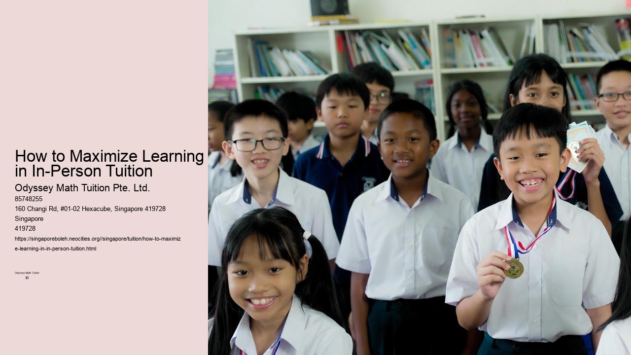 How to Maximize Learning in In-Person Tuition